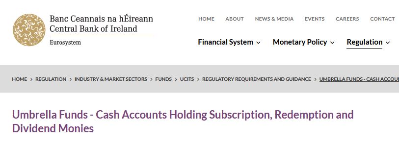 CBI Guidance - Umbrella Funds - Cash Accounts Holding Subscription, Redemption and Dividend Monies